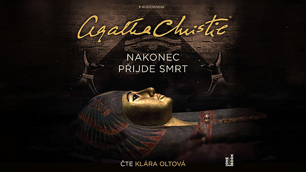 Detektivka Agathy Christie z Egypta. Audiokniha Nakonec přijde smrt zdarma